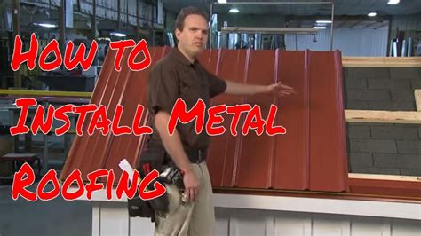 youtube metal roofing installation videos